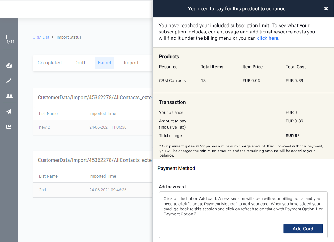 CRM import, insufficient funds. Pay for this product to continue. Payment options