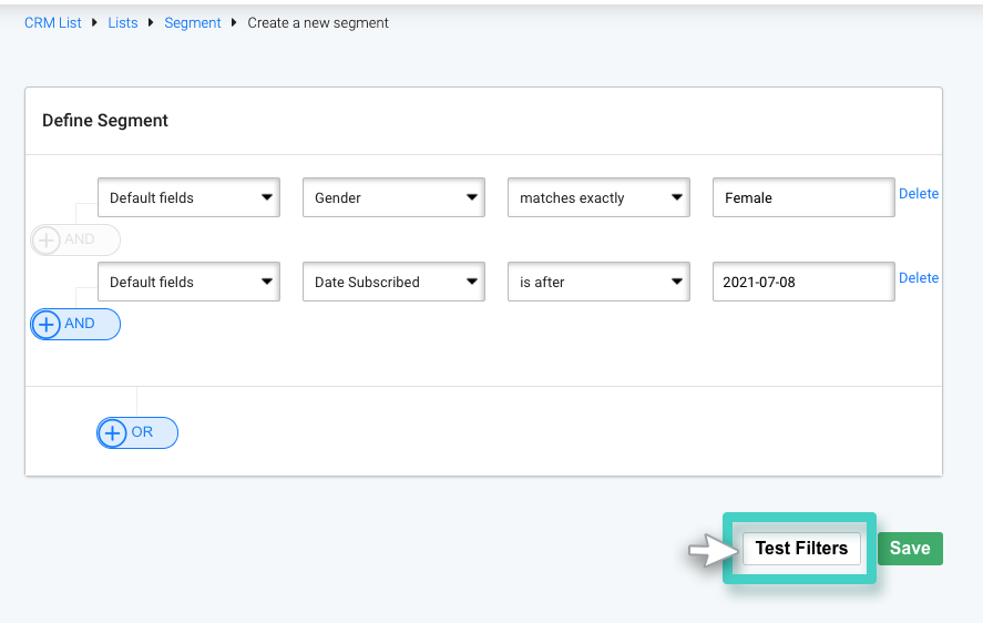 CRM segment, define segment. The test filters button is highlighted