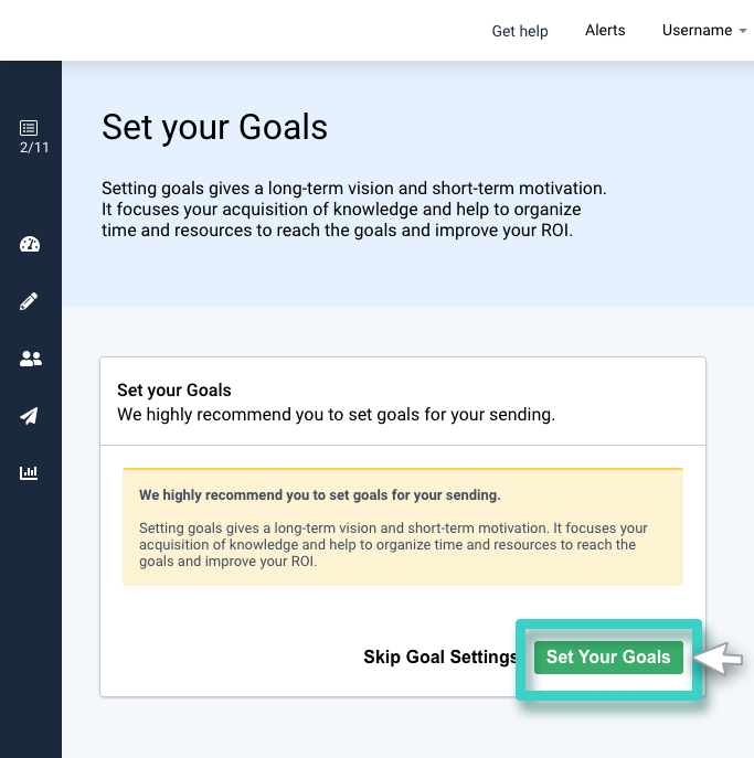 Email campaign goals, set your goals. The set your goals button is highlighted