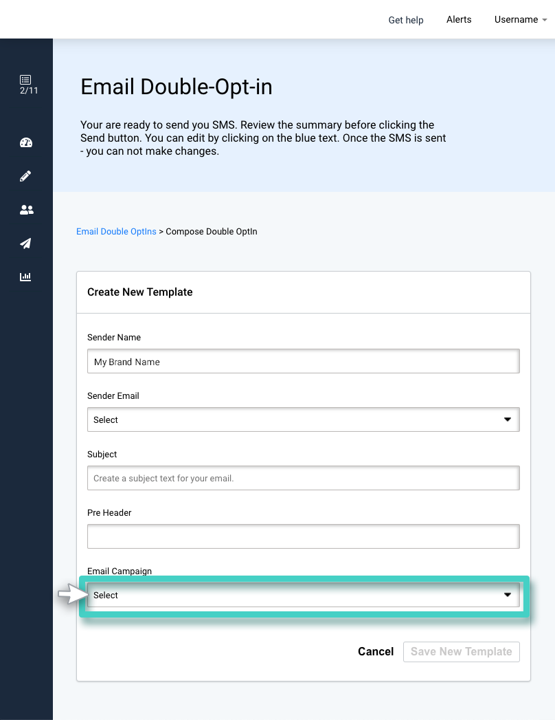 Double opt in email signups, select email campaign