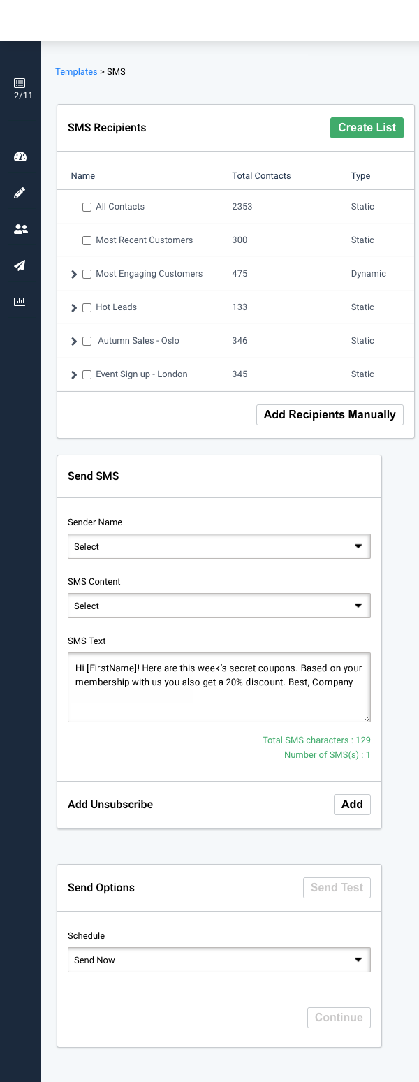 How to send a SMS campaign. Overview over SMS recipients