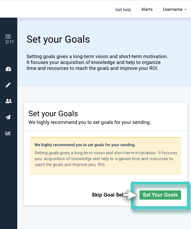 SMS campaign goals. Set your goals button is highlighted