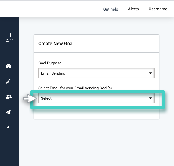 Email sending goals, previous campaign. Select email for your email sending goals