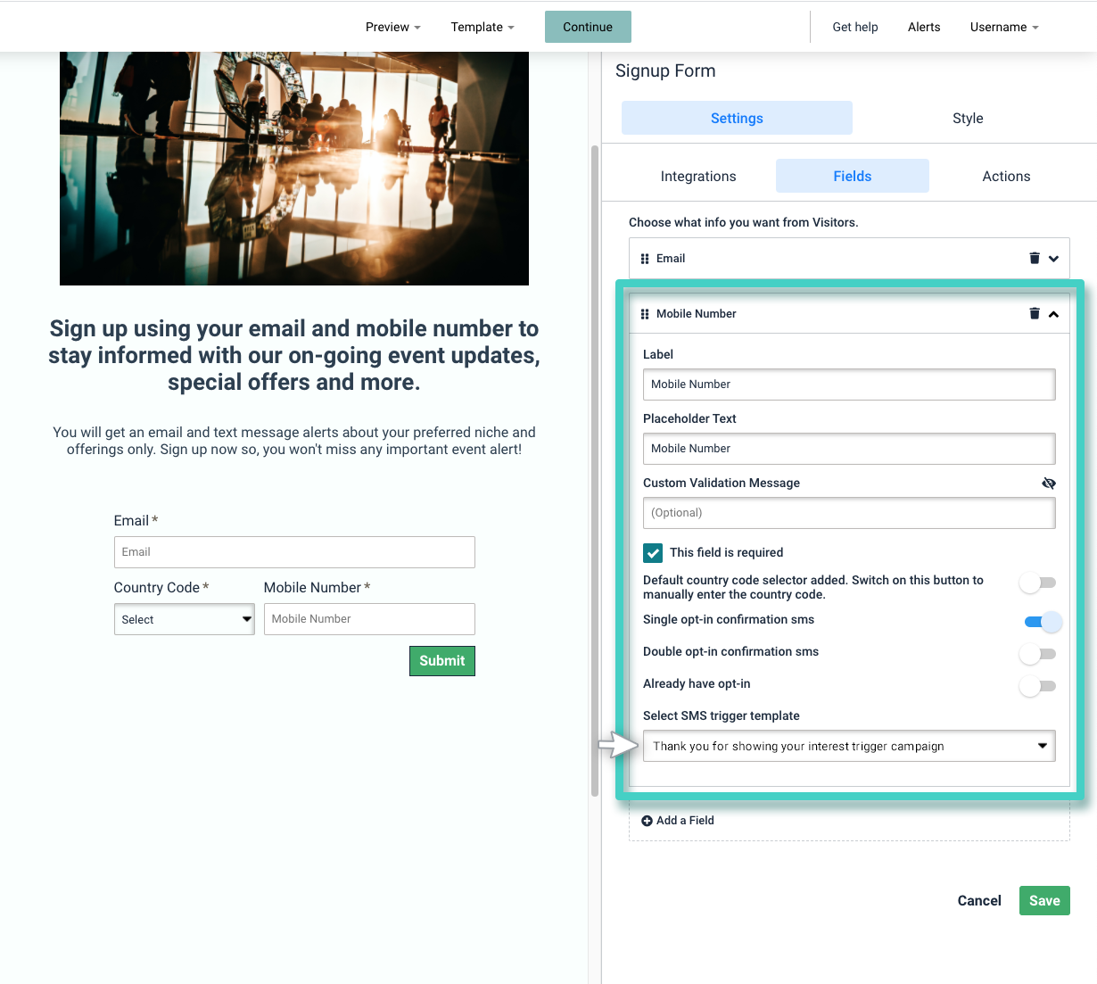 SMS trigger template, landing page builder. Signup widget settings, mobile number