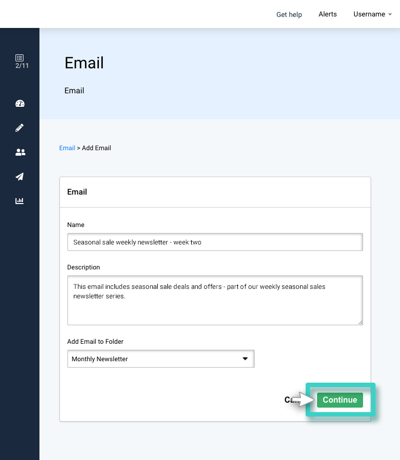 Email campaign, create name and description. Continue button highlighted