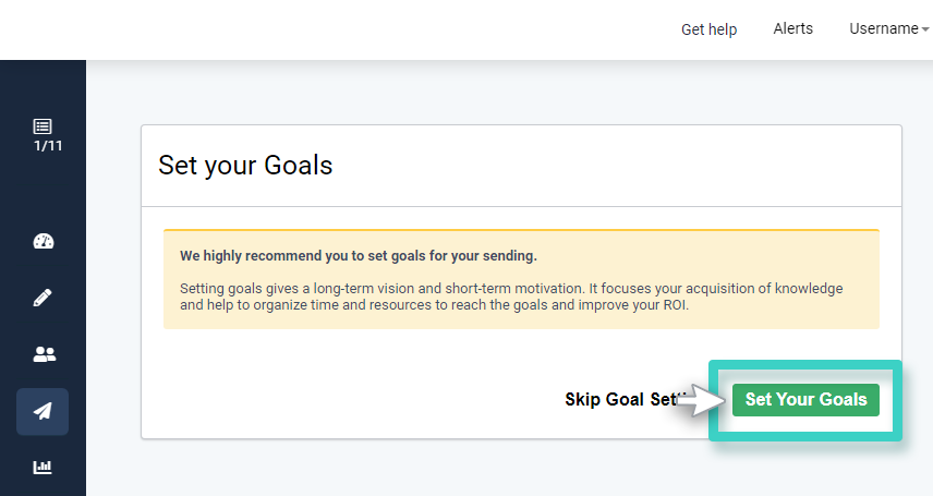 SMS campaign, set your campaign goals. Set your goals button highlighted