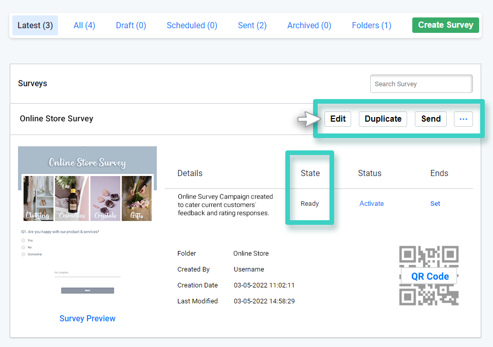 Survey creations, Survey state and status is highlighted
